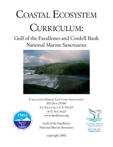 COASTAL ECOSYSTEM CURRICULUM: Gulf of the Farallones and Cordell Bank National Marine Sanctuaries  r