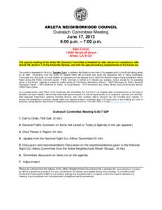 ARLETA NEIGHBORHOOD COUNCIL  Outreach Committee Meeting June 17, 2013 6:00 p.m. – 7:00 p.m. Kids Corner