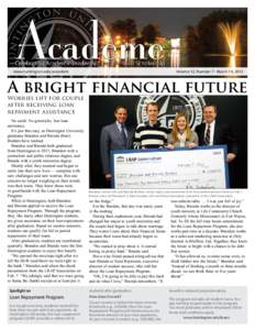 www.huntington.edu/president 	  Volume 12, Number 7 - March 14, 2012 A bright financial future Worries lift for couple