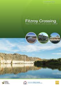 November[removed]Fitzroy Crossing Regional HotSpots Land Supply Update