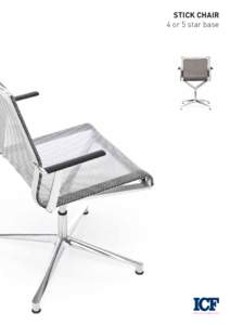 STICK CHAIR 4 or 5 star base Office Furniture Made in Italy  Stick Chair 4 or 5 Star Base.