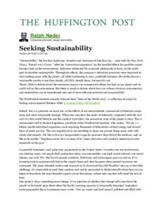 Ralph Nader Consumer advocate, lawyer and author Seeking Sustainability Posted: [removed]:07 pm