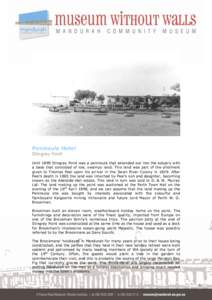 Peninsula Hotel Stingray Point Until 1898 Stingray Point was a peninsula that extended out into the estuary with a base that consisted of low, swampy land. This land was part of the allotment given to Thomas Peel upon hi