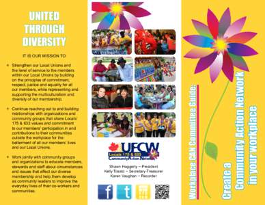 UNITED THROUGH DIVERSITY ÔÔ Continue reaching out to and building relationships with organizations and