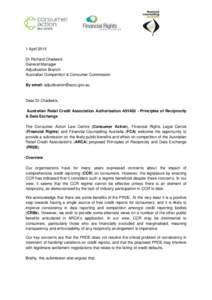 1 April 2015 Dr Richard Chadwick General Manager Adjudication Branch Australian Competition & Consumer Commission By email: [removed]