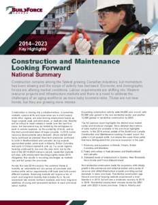 2014–2023 Key Highlights Construction and Maintenance Looking Forward National Summary