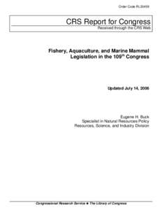 Fishery, Aquaculture, and Marine Mammal Legislation in the 109th Congress