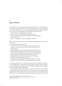 1 Rules of Thumb Rules of thumb are numerical values and suggestions that are reasonable to assume based on experience. They are based on the application of fundamentals and practical experience. They do not replace fund