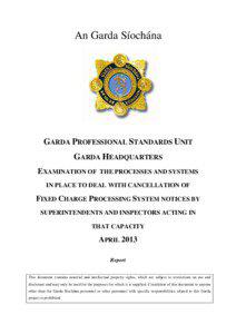 An Garda Síochána  GARDA PROFESSIONAL STANDARDS UNIT