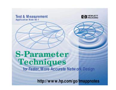 Electrical engineering / Radio electronics / Scattering parameters / Two-port network / Network analyzer / Admittance parameters / Transmission line / Parameter / Power gain / Electronic engineering / Electromagnetism / Electronics