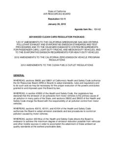 Pollution / United States emission standards / California Air Resources Board / Zero-emissions vehicle / Partial zero-emissions vehicle / Ultra Low Emission Vehicle / Climate change in California / Vehicle emissions control / Low-carbon fuel standard / Emission standards / Environment / Air pollution