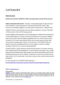 PRESS RELEASE  Datamars launches COMPACT MAX new generation pocket RFID scanner Bedano, Switzerland, May 08, 2015 – Datamars, a leading global supplier of high performance unique identification solutions specializing i