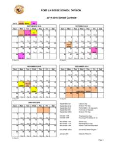 FORT LA BOSSE SCHOOL DIVISION[removed]School Calendar KEY Holiday Admin
