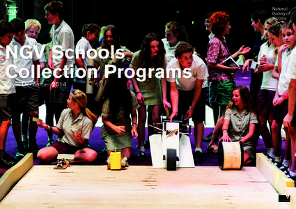 NGV Schools Collection Programs July – December 2014 Page 2