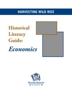 HARVESTING WILD RICE  Historical Literacy Guide: