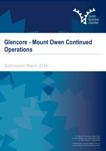 Glencore - Mount Owen Continued Operations Submission March 2015 Introduction The Hunter Region has long held the reputation as the powerhouse of the NSW economy and ranks