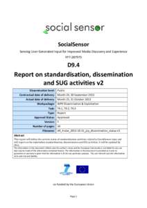 SocialSensor Sensing User Generated Input for Improved Media Discovery and Experience FP7[removed]D9.4