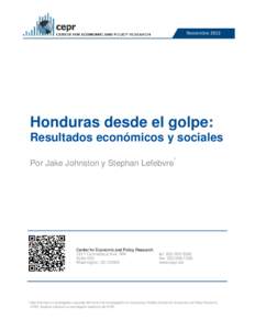 NoviembreHonduras desde el golpe: Resultados económicos y sociales Por Jake Johnston y Stephan Lefebvre*