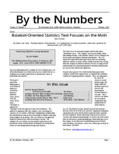 By the Numbers Volume 14, Number 1 The Newsletter of the SABR Statistical Analysis Committee  Feburary, 2004