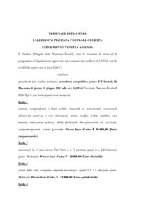 TRIBUNALE DI PIACENZA FALLIMENTO PIACENZA FOOTBALL CLUB SPA ESPERIMENTO VENDITA AZIENDA