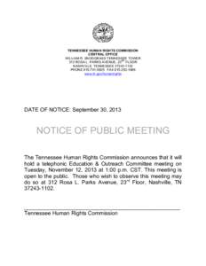 TENNESSEE HUMAN RIGHTS COMMISSION CENTRAL OFFICE WILLIAM R. SNODGRASS TENNESSEE TOWER RD 312 ROSA L. PARKS AVENUE, 23 FLOOR NASHVILLE, TENNESSEE