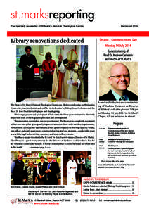 st.marksreporting The quarterly newsletter of St Mark’s National Theological Centre Library renovations dedicated  Pentecost 2014