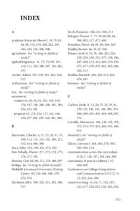 INDEX A academic literacies (theory) 18, 79, 81, 84, 96, 110, 195, 204, 263, 267, 343, 349, 353, 506, 508 agriculture. See “writing in (fields of