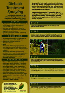 Dieback Treatment Spraying Information prepared by the Dieback Working Group and the Roleystone Dieback Action Group