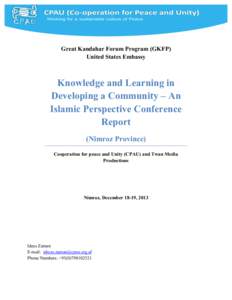   Great Kandahar Forum Program (GKFP) United States Embassy Knowledge and Learning in Developing a Community – An