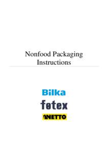 Nonfood Packaging Instructions Changes to this version The significant changes to this version compared to previous versions are as follows: 
