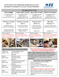 2015 Income Tax Preparation Assistance Info and Schedule for Marathon & Lincoln County Residents By Appointment Only VITA at UWMC  Wausau AARP TAX-AIDE