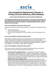 Medicine / Immune system / Common variable immunodeficiency / Intravenous immunoglobulin / Immunology / Humoral immune deficiency / Antibody / Idiopathic thrombocytopenic purpura / Immunoglobulin A / Biology / Glycoproteins / Health