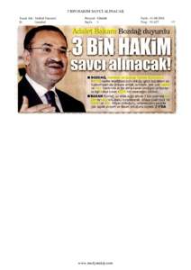3 BIN HAKIM SAVCI ALINACAK Yayın Adı : Istiklal Gazetesi Ili : Istanbul  Periyod : Günlük