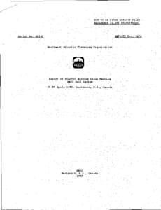 Report of STACTIC Working Group Meeting NAFO Hail System[removed]April 1992, Dartmouth, N.S., Canada