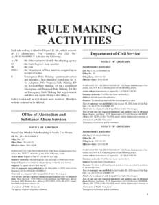 RULE MAKING ACTIVITIES Each rule making is identified by an I.D. No., which consists of 13 characters. For example, the I.D. No. AAM[removed]E indicates the following: