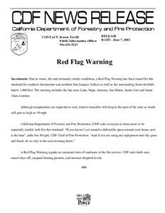 Aerial firefighting / California / Fire prevention / California Department of Forestry and Fire Protection / Red flag warning / San Francisco Bay Area / Sacramento /  California / Napa /  California / Sonoma /  California / Geography of California / Wildland fire suppression / Firefighting