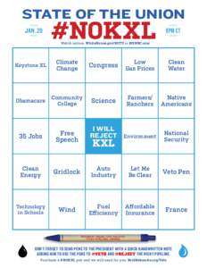 STATE OF THE UNION JAN. 20 #NOKXL  8PM CT