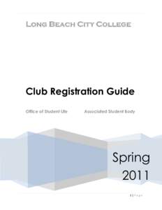 Long Beach City College  Club Registration Guide Office of Student Life  Associated Student Body