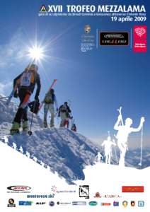XVII TROFEO MEZZALAMA  gara di sci alpinismo da Breuil-Cervinia a Gressoney attraverso il Monte Rosa