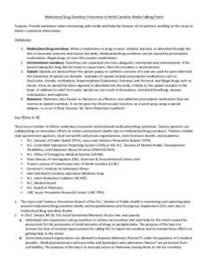 Medication/Drug	
  Overdose	
  Prevention	
  in	
  North	
  Carolina:	
  Media	
  Talking	
  Points	
   	
   Purpose:	
  Provide	
  assistance	
  when	
  interacting	
  with	
  media	
  and	
  help	
  