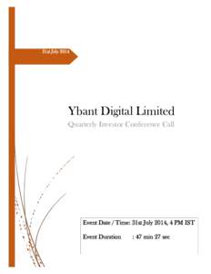 Microsoft Word - Transcription_of_Ybrant_Digital_Conference_31 07 2014_1_edited_1