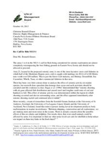 October 10, 2013 Christine Bonnell-Eisnor Director, Rights Management & Finance Canada-Nova Scotia Offshore Petroleum Board 18th Floor, T.D. Centre 1791 Barrington Street
