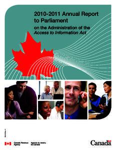 Canada Revenue Agency / Privacy Commissioner of Canada / Treasury Board Secretariat / Access to Information Act / Government / Revenue services / Politics of Canada