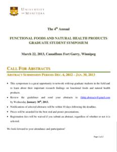 The 4th Annual  FUNCTIONAL FOODS AND NATURAL HEALTH PRODUCTS GRADUATE STUDENT SYMPOSIUM March 22, 2013, CanadInns Fort Garry, Winnipeg