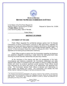 STATE OF NEVADA  BEFORE THE NEVADA COMMISSION ON ETHICS In the Matter of the First-Party Request for Advisory Opinion Concerning the Conduct of Public Officer, Member,
