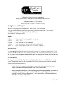 Public Information Meeting for the proposed Tax Increment Finance District Project in the Old Corvallis Road Area September 7th 8:30 a.m. to 10:30 a.m. Bedford Building, 223 South 2nd Street, Hamilton Meeting Sponsors an