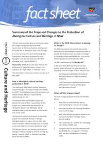 Summary of the Proposed Changes to the Protection of Aboriginal Culture and Heritage in NSW FACT SHEET 1