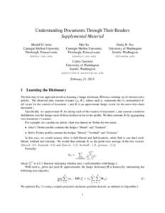 Understanding Documents Through Their Readers Supplemental Material Khalid El-Arini Carnegie Mellon University Pittsburgh, Pennsylvania