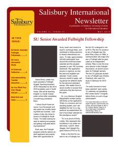 Salisbury International Newsletter A publication of Salisbury University’s Center for International Education V O L U M E