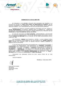 COMUNICADO N° AJ-AMOF-PNP.  SE COMUNICA A LOS SEÑORES OFICIALES PNP ASOCIADOS QUE PASARON A LA SITUACIÓN DE RETIRO EL 31DIC15 POR CAUSAL DE RENOVACIÓN DE CUADROS, QUE SE CONTINÚA RECIBIENDO LOS EXPEDIENTES P